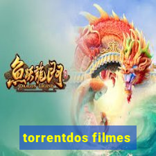 torrentdos filmes